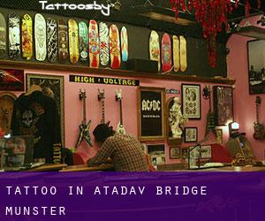 Tattoo in Atadav Bridge (Munster)