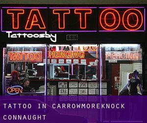 Tattoo in Carrowmoreknock (Connaught)