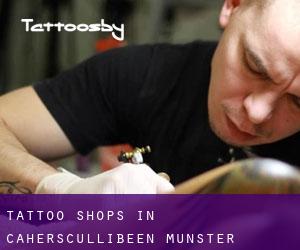 Tattoo Shops in Caherscullibeen (Munster)