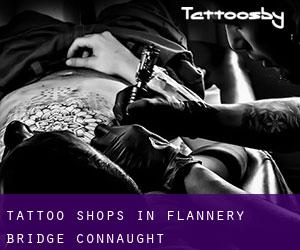 Tattoo Shops in Flannery Bridge (Connaught)