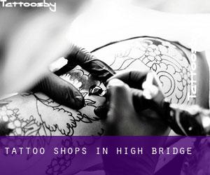 Tattoo Shops in High Bridge