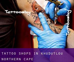 Tattoo Shops in Khudutlou (Northern Cape)