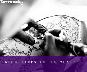 Tattoo Shops in Les Merles