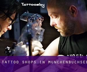 Tattoo Shops in Münchenbuchsee