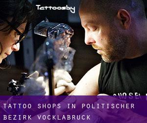 Tattoo Shops in Politischer Bezirk Vöcklabruck