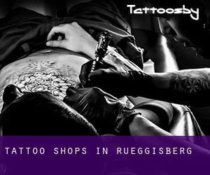 Tattoo Shops in Rüeggisberg