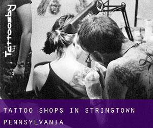 Tattoo Shops in Stringtown (Pennsylvania)