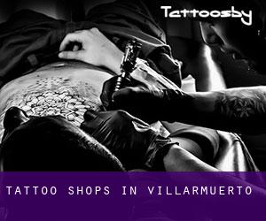 Tattoo Shops in Villarmuerto