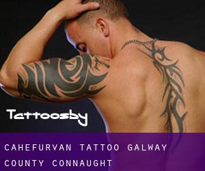 Cahefurvan tattoo (Galway County, Connaught)