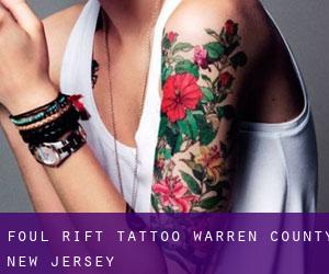 Foul Rift tattoo (Warren County, New Jersey)