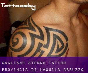 Gagliano Aterno tattoo (Provincia di L'Aquila, Abruzzo)