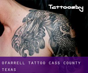 O'Farrell tattoo (Cass County, Texas)