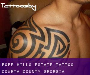 Pope Hills Estate tattoo (Coweta County, Georgia)