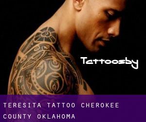 Teresita tattoo (Cherokee County, Oklahoma)